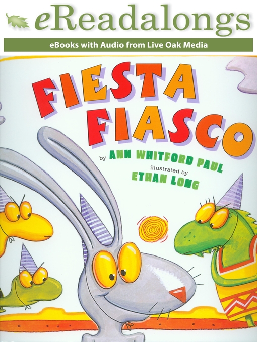 Title details for Fiesta Fiasco by Ann Whitford Paul - Available